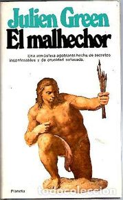 books: EL MALHECHOR. CON LA CONFESION (INEDITA) DE JEAN. - GREEN, Julien.